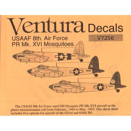 Ventura [V7256] USAAF 8th AF: Mosquito PR.Mk.XVI, 1/72