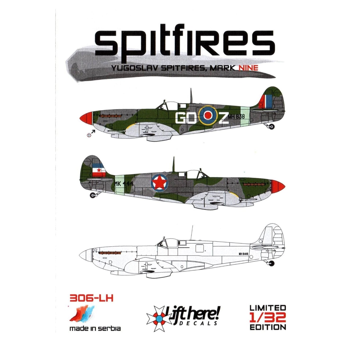 Lift Here [ 306-LH] Spitfire: Yugoslav Spitfires Mk.IX, 1/32