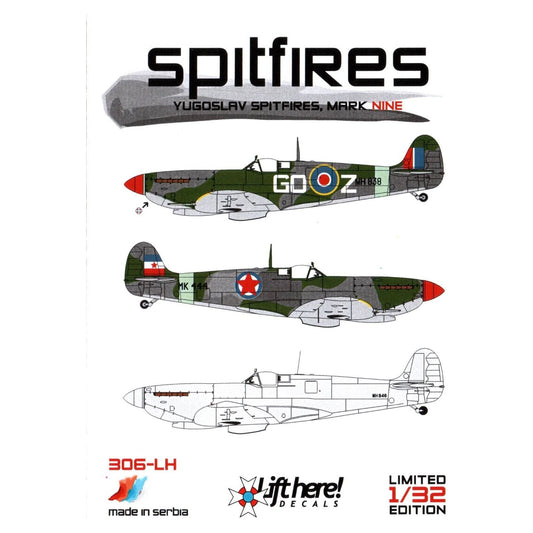 Lift Here [ 306-LH] Spitfire: Yugoslav Spitfires Mk.IX, 1/32 ↨