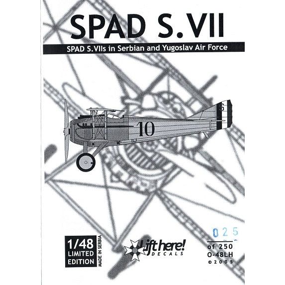 Lift Here [O-48LH] Spad S.VII in Serbian & Yugoslav Service, 1/48