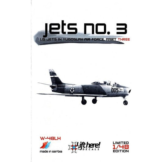 Lift Here [W-48LH] "Jets no.3" US Jets in Yugoslav Air Force, part 3, 1/48 ↨