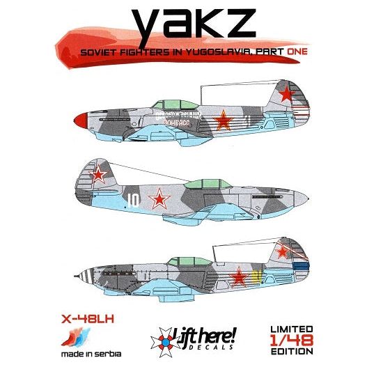 Lift Here [X-48LH] yakz - Soviet fighters in Yugoslavia, pt.1, 1/48 ↨