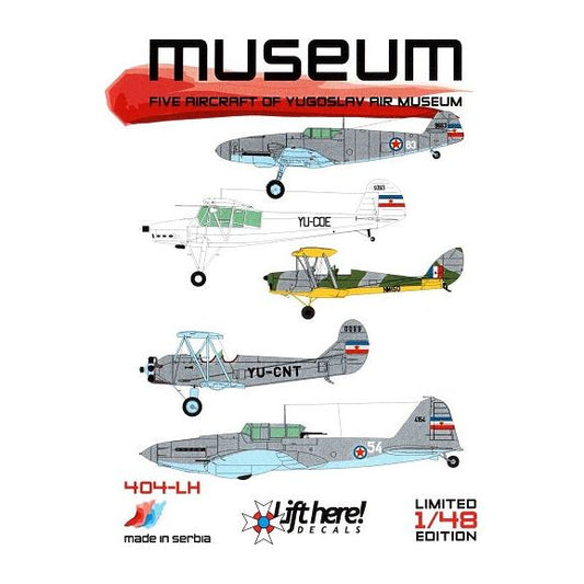 Lift Here [404-LH] Museum: Five A/C of Yugoslav Air Museum, 1/48 ↨